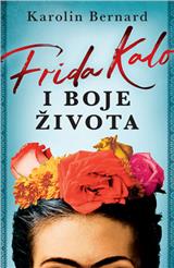 Frida Kalo i boje života